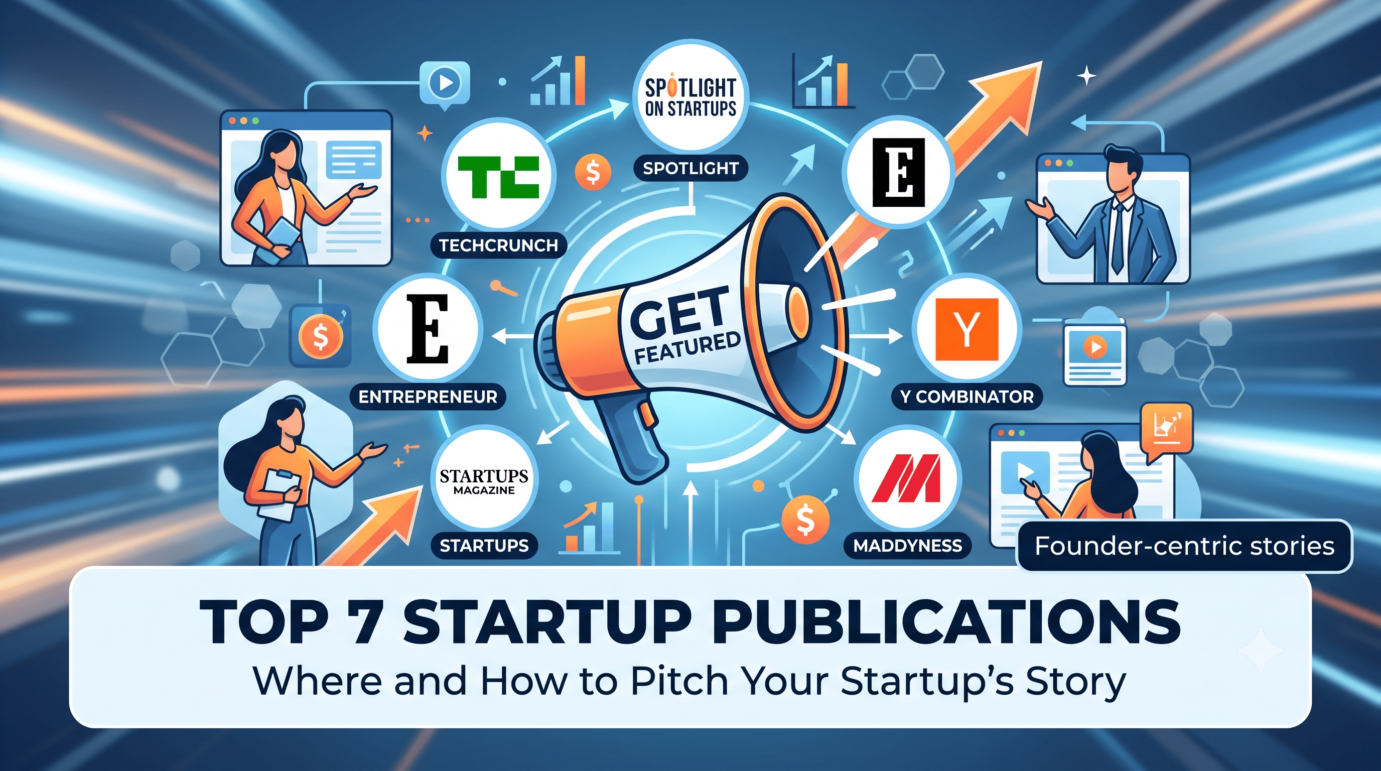 Where Can You Actually Get Your Startup Featured? A Comparison of 8 Platforms