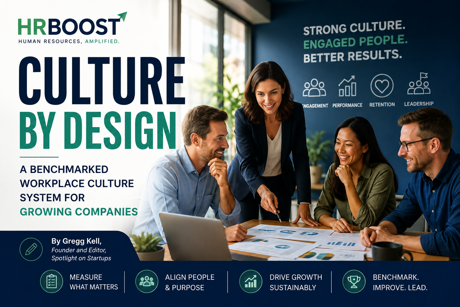 HRBOOST News: Culture by Design, a Benchmarked Workplace Culture System for Growing Companies